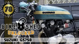 Suzuki GS 750 Cafe Racer Build Bikeshed Unlocked Entry