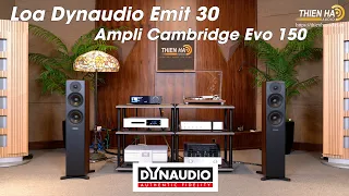 Loa Dynaudio Emit 30 - Đẳng Cấp Châu Âu Phối Ghép  Ampli Cambridge Evo 150 - Tinh Tế - Cảm Xúc