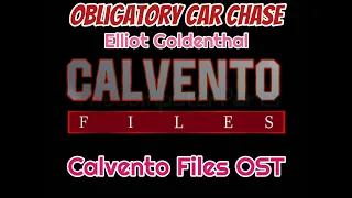 Obligatory Car Chase - Elliot Goldenthal (AUDIO) | Calvento Files OST