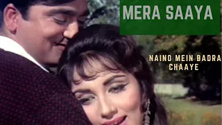 Naino mein badra Chaaye | Mera Saaya | Sunil Dutt, Sadhana |