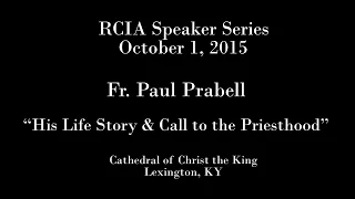 RCIA - Fr  Paul Prabell - 01Oct2015