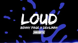 Benny Page feat. Devilman - Loud (Official Lyric Video)