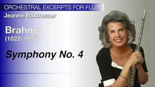 Brahms - Symphony No. 4 in E Minor | Baxtresser | Orchestral Excerpts for Flute