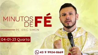 MINUTOS DE FÉ - 04/01/2023 - Evangelho do dia e Bênção da Saúde. #evangelhododia #homiliadiaria