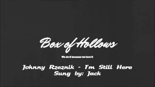 Johnny Rzeznik - I'm Still Here Cover - (Jack) [Old]