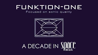 FUNKTION-ONE - A DECADE IN SPACE