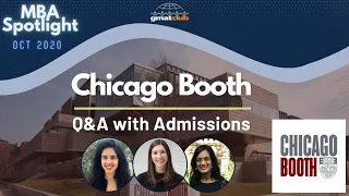 Chicago Booth | MBA Spotlight Oct 2020 | Q&A with Booth Adcom and Students