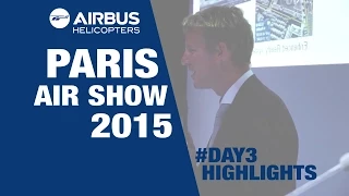 Paris Air Show 2015:  Day 3 highlights