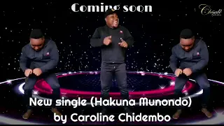 CAROLINE CHIDEMBO - COVER BY CHISALE (HAKUNA MUNONDO)