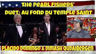 The Pearl Fishers’ Duet: Au fond du Temple Saint - Placido Domingo & Dimash Qudaibergen -REACTION