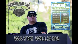 DJ WAYNE WILLIAMS@LPMF10