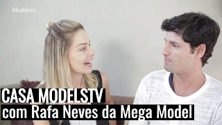 Rafa Neves da Mega Model fala sobre o trabalho com novas modelos | CASA MODELSTV Ep. 04/12