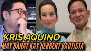 KRIS AQUINO may BANAT sa TWEETS ni HERBERT BAUTISTA ukol kay MEL SARMIENTO! PANUORIN!