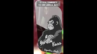 Пятница!/ Заказ треков! Gorilla_Bass Продолжение! Часть 2.