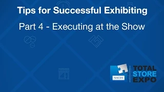 NACDS-TV: TIPS for Successful Exhibiting at the Total Store Expo Part 4