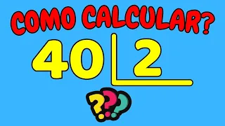 COMO CALCULAR 40 DIVIDIDO POR 2?| Dividir 40 por 2