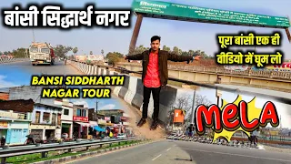 Bansi City Siddharth Nagar Vlog 🤩 | बांसी  शहर सिद्धार्थ नगर | Asad Official