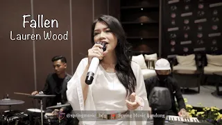 Fallen - Lauren Wood Cover by Spring Music Bandung