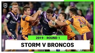 Melbourne Storm v Brisbane Broncos Round 1, 2019 | Full Match Replay | NRL