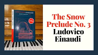 THE SNOW PRELUDE NO.3 | Ludovico Einaudi Grade 3, Grade 4, Grade 5