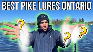These are the BEST Lures for Spring Pike Fishing! (Ontario 2024)
