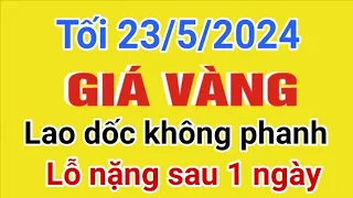 Giá vàng hôm nay 9999 tối ngày 23/5/2024 -GIÁ VÀNG MỚI NHẤT- Bảng giá vàng 9999 sjc 24k 18k 14k 10k