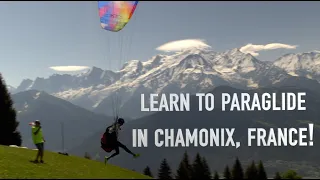 Learn to fly in Chamonix-Mont-Blanc!