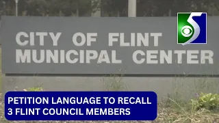 Petition language approved for recall of 3 Flint council members