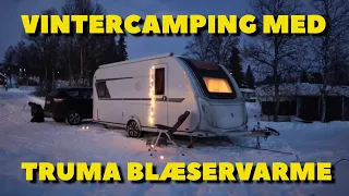 Vintercamping med blæservarme og UltraHeat