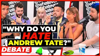 They CONFRONT Destiny About Andrew Tate | WHATEVER PODCAST DEBATE