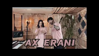 HAY Music//Aghasi Ghukasyan & Gaya Abrahamyan - Ax Erani (NEW 2023 MIX)