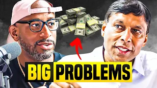 Big Problems Pay The Most - Episode #254 w/ Naveen Jain