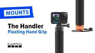 GoPro Tips: How to use The Handler