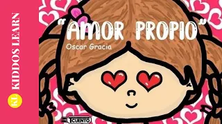 AMOR PROPIO (cuento infantil en español)
