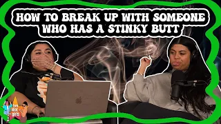 How to Break Up With Someone Who Has a Stinky Butt