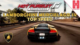 Fastest Lamborghini in the WORLD! How fast is the Lamborghini Murcielago SV - NFS Remastered