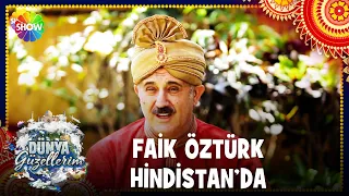 Faik Öztürk, Hindistan'da Safiye'yi arıyor | Dünya Güzelleri 2. Bölüm