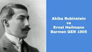 A day when Rubinstein bottled up his opponent  | Akiba Rubinstein vs Ernst Heilmann: Barmen 1905