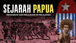 Why is Papua Always Colonized? | History of Papua First Episode