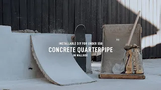 How To DIY Concrete Quarter Pipe: Under $50!!