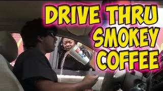 Drive Thru Smokey Coffee