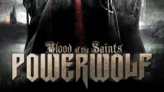 Powerwolf - Blood of the Saints (FULL ALBUM)