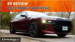 The 2023 BMW i7 xDrive60 is a worthy budget-Rolls | EV Review | Driving.ca