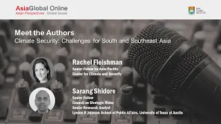 Podcast: Climate Change: Challenges for South and Southeast Asia