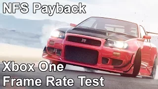 Need for Speed Payback Xbox One Frame Rate Test