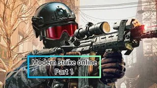 Modern Strike online FPS gameplay walkthrough part 1- (Android, iOS)