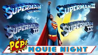 Superman - All Four Christopher Reeve Movies Reviewed!