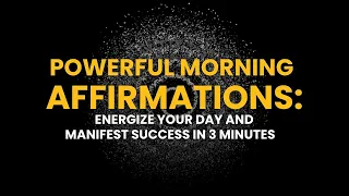 Powerful Morning Affirmations for Positive Energy to Manifest Success in 3 Min | Tariro Mundawarara