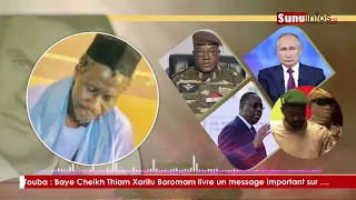 Touba  Baye Cheikh Thiam Xaritu Boromam livre un message important sur