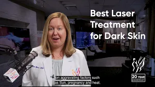 What is the Best Laser Treatment for Dark Skin (Laser Treatments for Darker Skin Tones 2020)